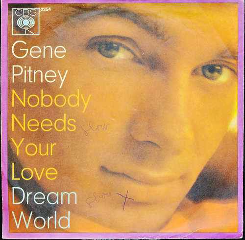 Cover Gene Pitney - Nobody Needs Your Love (7, Single) Schallplatten Ankauf