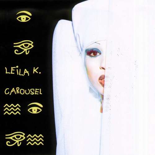 Cover Leila K.* - Carousel (CD, Album) Schallplatten Ankauf