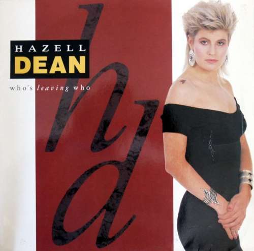 Bild Hazell Dean - Who's Leaving Who (12, Single) Schallplatten Ankauf
