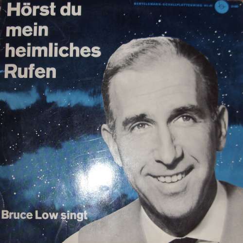 Bild Bruce Low - Hörst Du Mein Heimliches Rufen (10, MiniAlbum) Schallplatten Ankauf