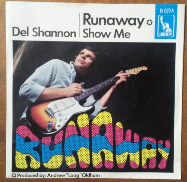 Cover Del Shannon - Runaway / Show Me (7, Single) Schallplatten Ankauf