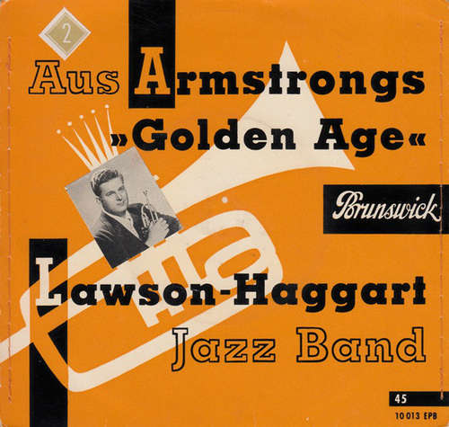 Cover Lawson-Haggart Jazz Band - Aus Armstrongs Golden Age (7, EP) Schallplatten Ankauf