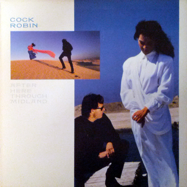 Cover Cock Robin - After Here Through Midland (LP, Album, RE) Schallplatten Ankauf