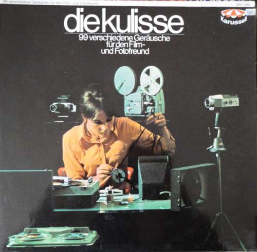 Cover No Artist - Die Kulisse / 99 Verschiedene Geräusche Für Den Film- Und Fotofreund (2xLP) Schallplatten Ankauf