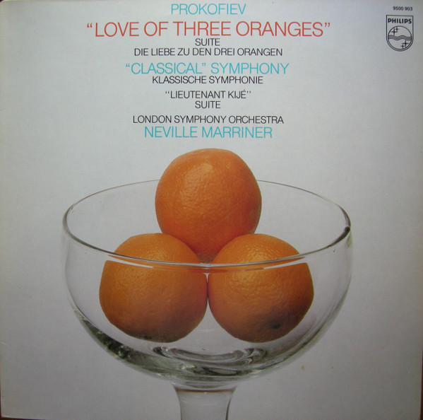 Cover Prokofiev*, London Symphony Orchestra*, Neville Marriner* - The Love Of Three Oranges / Lieutenant Kijé / Classical Symphony (LP, Album) Schallplatten Ankauf