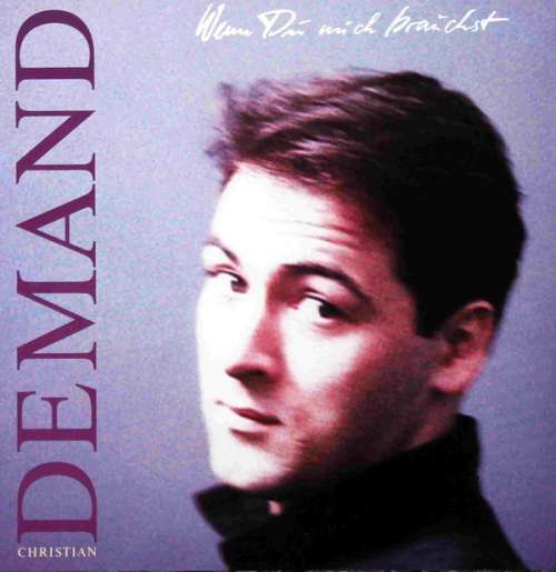 Cover Christian Demand - Wenn Du Mich Brauchst (LP, Album) Schallplatten Ankauf