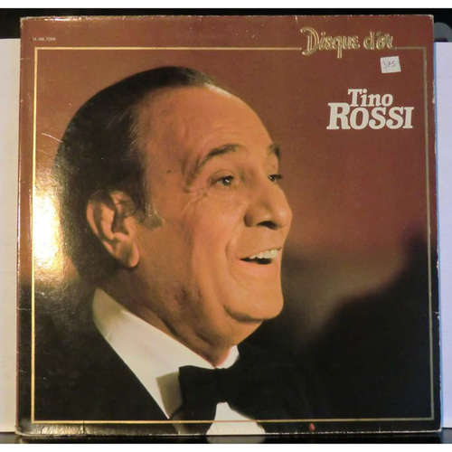 Cover Tino Rossi - Disque D'Or - Tino Rossi (LP, Comp) Schallplatten Ankauf