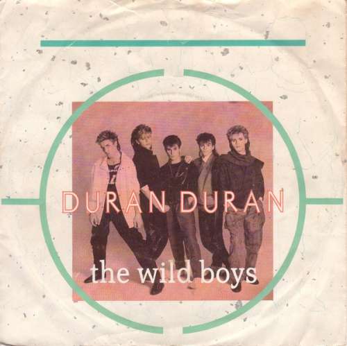 Cover Duran Duran - The Wild Boys (7, Single) Schallplatten Ankauf