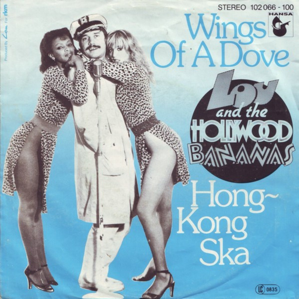 Bild Lou And The Hollywood Bananas* - Wings Of A Dove (7, Single) Schallplatten Ankauf