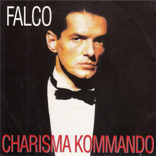 Cover Falco - Charisma Kommando (7, Single, Lar) Schallplatten Ankauf