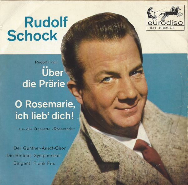Cover Rudolf Schock - Über Die Prärie (7, Single) Schallplatten Ankauf