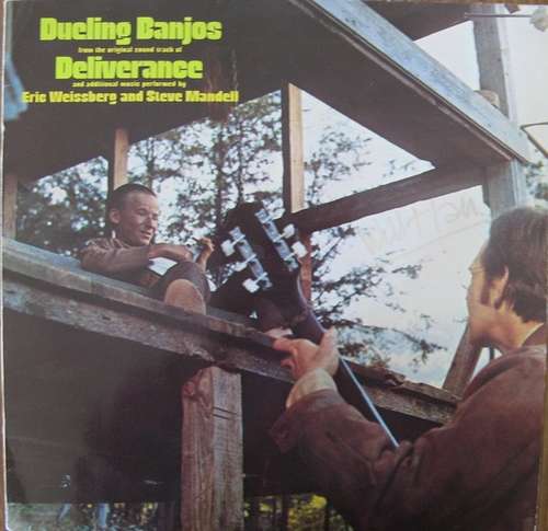 Cover Eric Weissberg And Steve Mandell - Dueling Banjos From The Original Motion Picture Soundtrack Deliverance And Additional Music (LP, Album, RE) Schallplatten Ankauf
