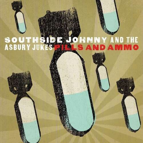 Cover Southside Johnny And The Asbury Jukes* - Pills And Ammo (LP, Album) Schallplatten Ankauf