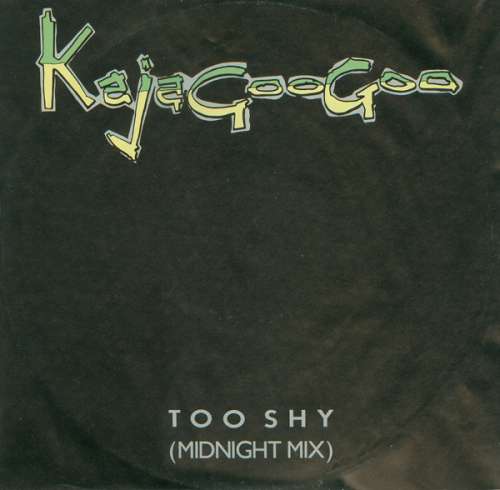 Cover Kajagoogoo - Too Shy (Midnight Mix) (12) Schallplatten Ankauf