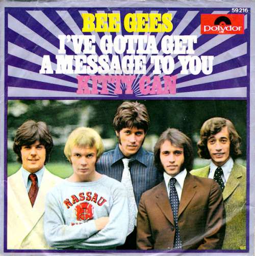 Cover Bee Gees - I've Gotta Get A Message To You / Kitty Can (7, Single, Mono) Schallplatten Ankauf