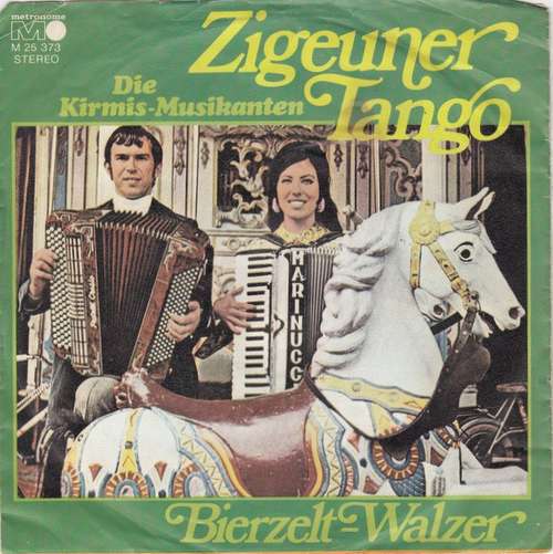 Cover Die Kirmis-Musikanten* - Zigeuner Tango (7, Single) Schallplatten Ankauf