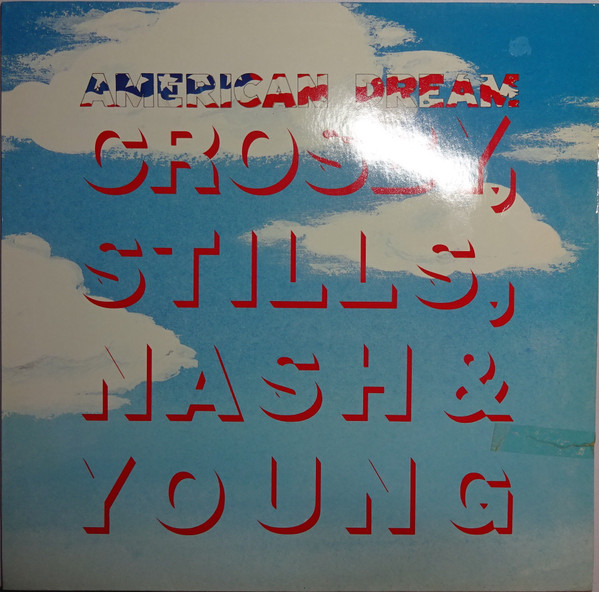 Bild Crosby, Stills, Nash & Young - American Dream (12, Maxi) Schallplatten Ankauf