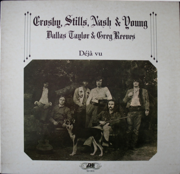 Bild Crosby, Stills, Nash & Young / Dallas Taylor & Greg Reeves - Déjà Vu (LP, RE) Schallplatten Ankauf