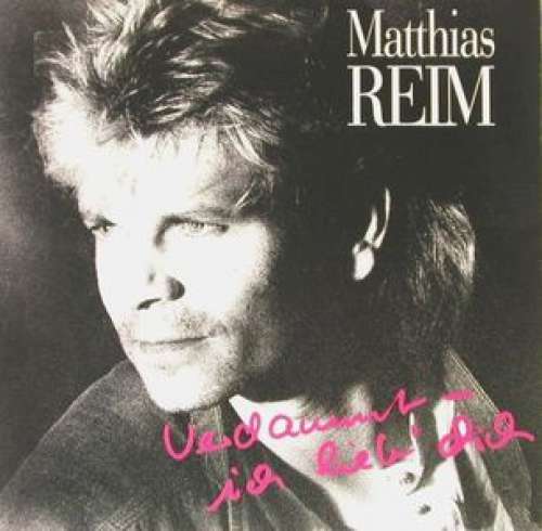 Cover Matthias Reim - Verdammt, Ich Lieb' Dich (12, Maxi) Schallplatten Ankauf