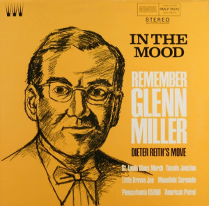 Cover Dieter Reith - In The Mood - Remember Glenn Miller - Dieter Reith's Move (LP, Comp) Schallplatten Ankauf