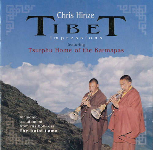 Cover Chris Hinze - Tibet Impressions Featuring Tsurphu Home Of The Karmapas (CD, Album) Schallplatten Ankauf