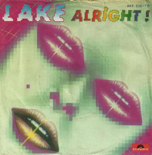 Cover Lake (2) - Alright ! (7, Single) Schallplatten Ankauf