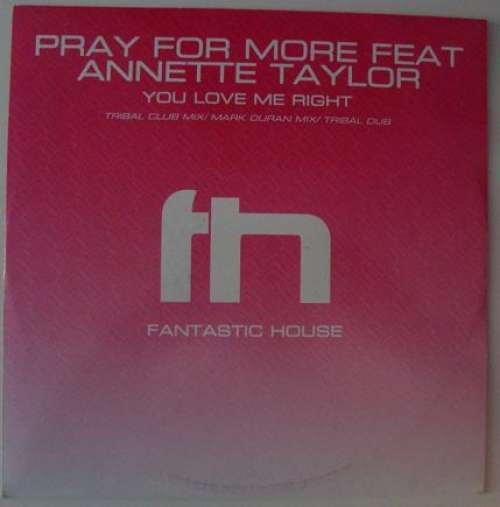 Cover Pray For More - You Love Me Right (12) Schallplatten Ankauf