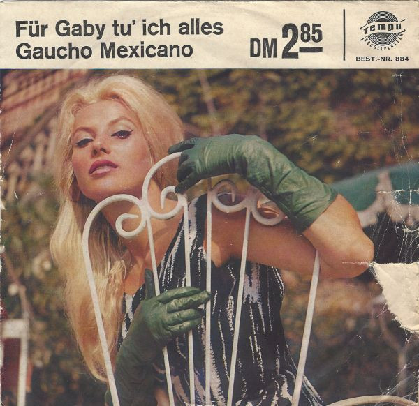 Cover Bernd Andersson Und Charlotte Marian - Für Gaby Tu' Ich Alles / Gaucho Mexicano (7, Single) Schallplatten Ankauf