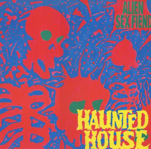 Cover Alien Sex Fiend - Haunted House (12, Single) Schallplatten Ankauf