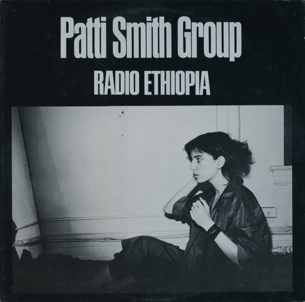 Cover Patti Smith Group - Radio Ethiopia (LP, Album, RE) Schallplatten Ankauf