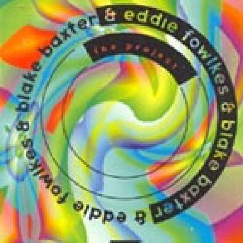 Cover Blake Baxter & Eddie Fowlkes - The Project (2x12, Album) Schallplatten Ankauf