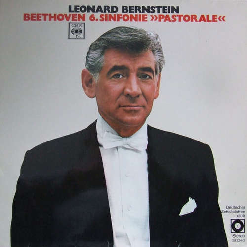 Cover Beethoven* - New Yorker Philharmoniker*, Leonard Bernstein - Beethoven 6. Sinfonie Pastorale (LP, Club) Schallplatten Ankauf
