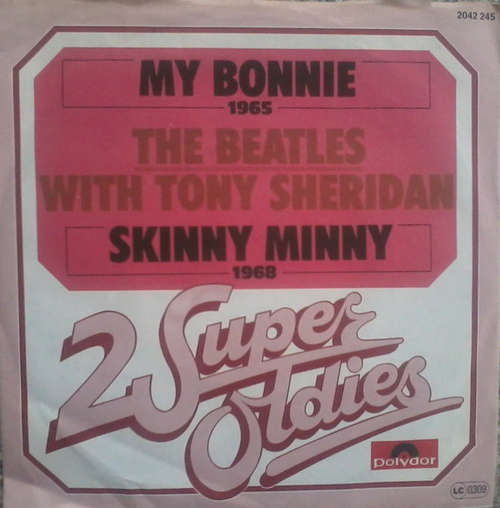 Cover The Beatles With Tony Sheridan - My Bonnie / Skinny Minny (7, Single, RE) Schallplatten Ankauf