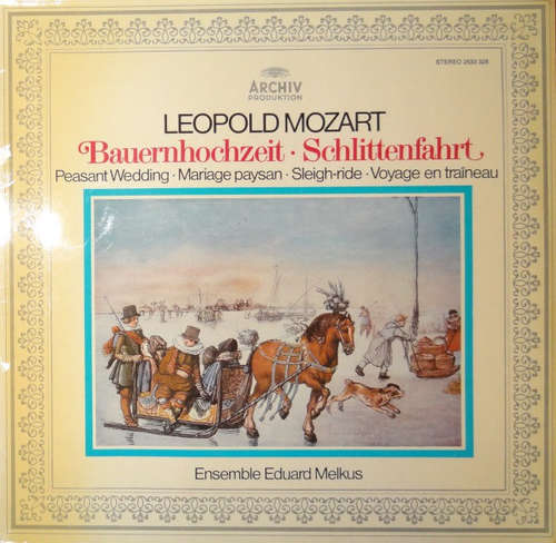 Cover Leopold Mozart - Ensemble Eduard Melkus - Bauernhochzeit - Musikalische Schlittenfahrt (LP, Album) Schallplatten Ankauf