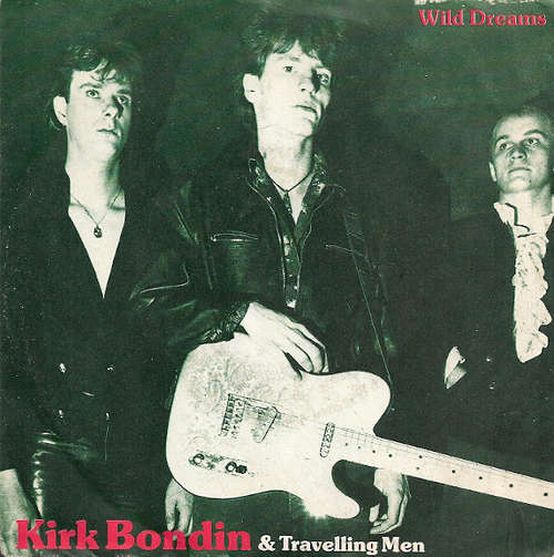 Bild Kirk Bondin & Travelling Men - Wild Dreams (7) Schallplatten Ankauf