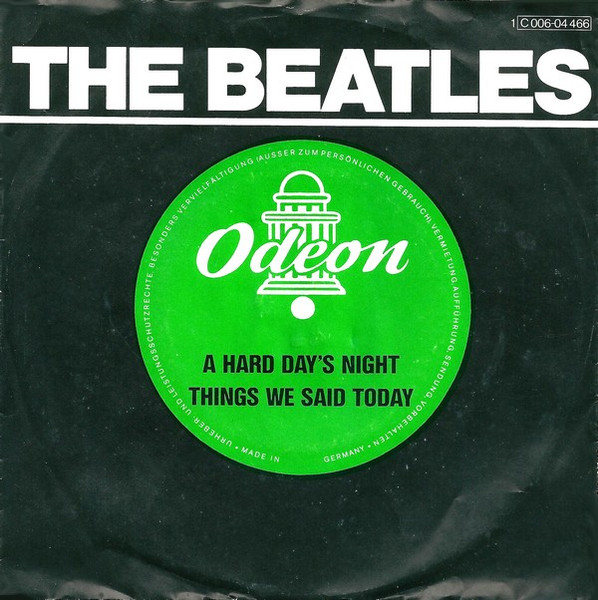 Bild The Beatles - A Hard Day's Night / Things We Said Today (7, Single, RE) Schallplatten Ankauf