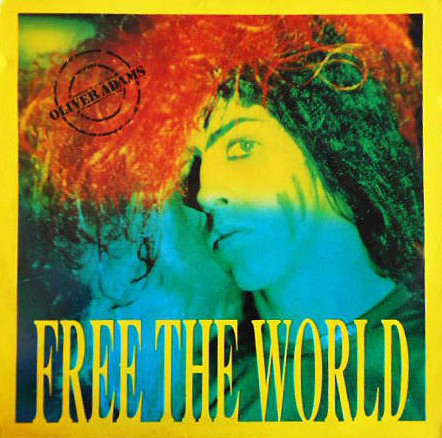Cover Oliver Adams - Free The World (12) Schallplatten Ankauf