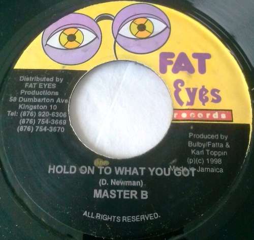 Cover Master B - Hold On To What You Got (7) Schallplatten Ankauf