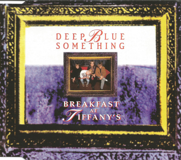 Bild Deep Blue Something - Breakfast At Tiffany's (CD, Single) Schallplatten Ankauf