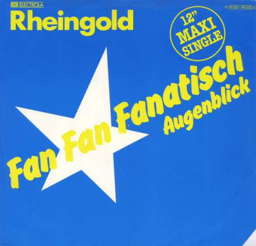 Cover Rheingold - Fan Fan Fanatisch (12, Maxi) Schallplatten Ankauf