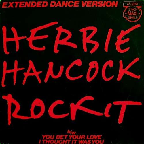 Cover Herbie Hancock - Rockit (Extended Dance Version) (12, Maxi) Schallplatten Ankauf