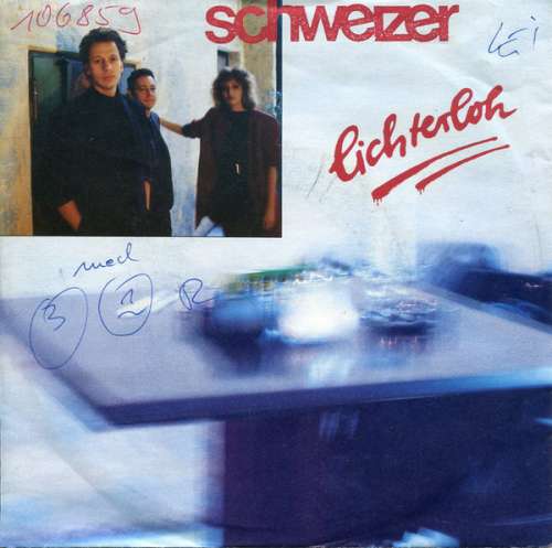 Cover Schweizer - Lichterloh (7, Single) Schallplatten Ankauf