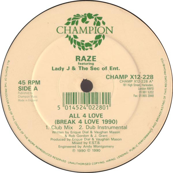 Bild Raze Featuring Lady J & The Sec Of Ent.* - All 4 Love (Break 4 Love 1990) / Break 4 Love (12) Schallplatten Ankauf