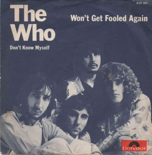 Cover The Who - Won't Get Fooled Again / Don't Know Myself (7, Single) Schallplatten Ankauf