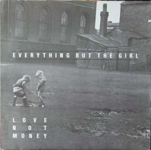 Cover Everything But The Girl - Love Not Money (LP, Album) Schallplatten Ankauf