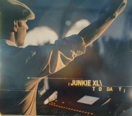Cover Junkie XL - Today (2x12, Single) Schallplatten Ankauf