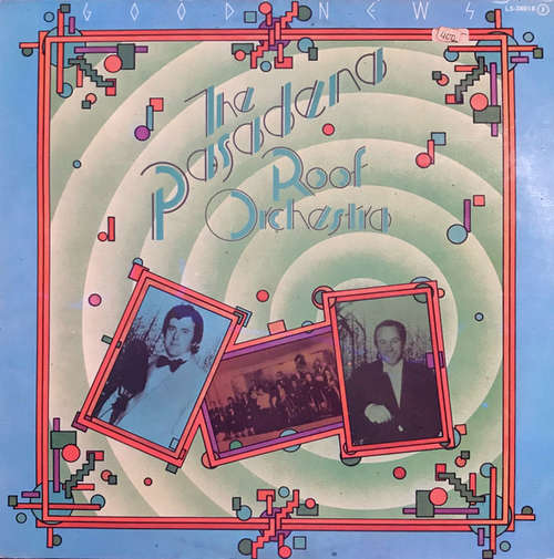 Cover The Pasadena Roof Orchestra - Good News (LP, RE) Schallplatten Ankauf