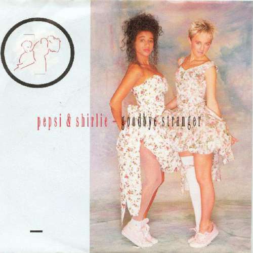Cover Pepsi & Shirlie - Goodbye Stranger (7, Single) Schallplatten Ankauf