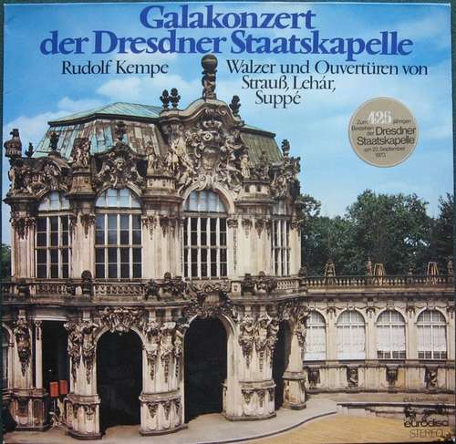 Cover Rudolf Kempe, Staatskapelle Dresden - Galakonzert Der Dresdner Staatskapelle (Walzer Und Overtüren Von Strauß, Lehár, Suppé) (LP, Album, Club) Schallplatten Ankauf