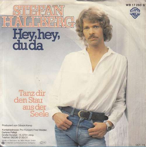 Bild Stefan Hallberg - Hey, Hey, Du Da (7, Single) Schallplatten Ankauf